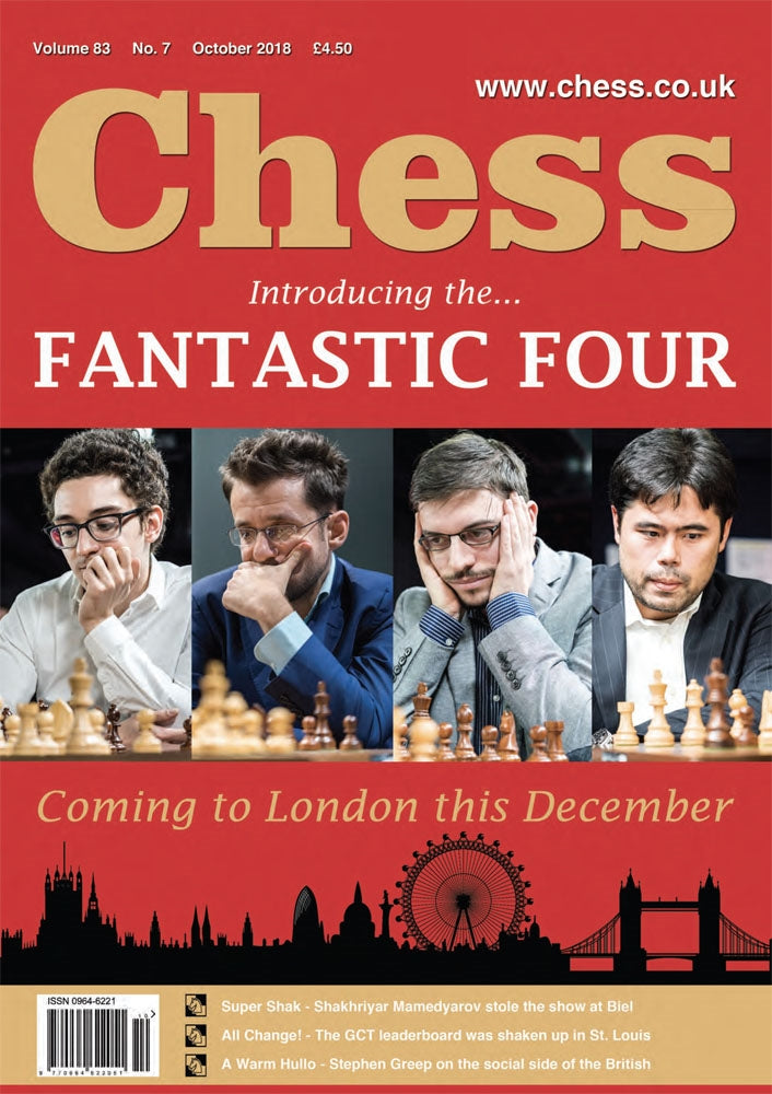 Chess Magazine Example CHESS Magazine - October 2018