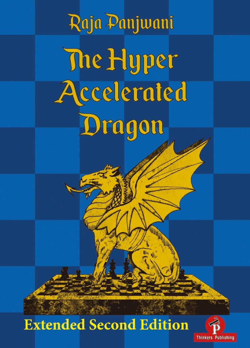 The Hyper Accelerated Dragon - Raja Panjwani (2nd extended new edition)