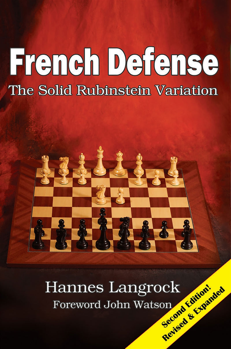 French Defense: The Solid Rubinstein Variation - Hannes Langrock (New Expanded Edition)