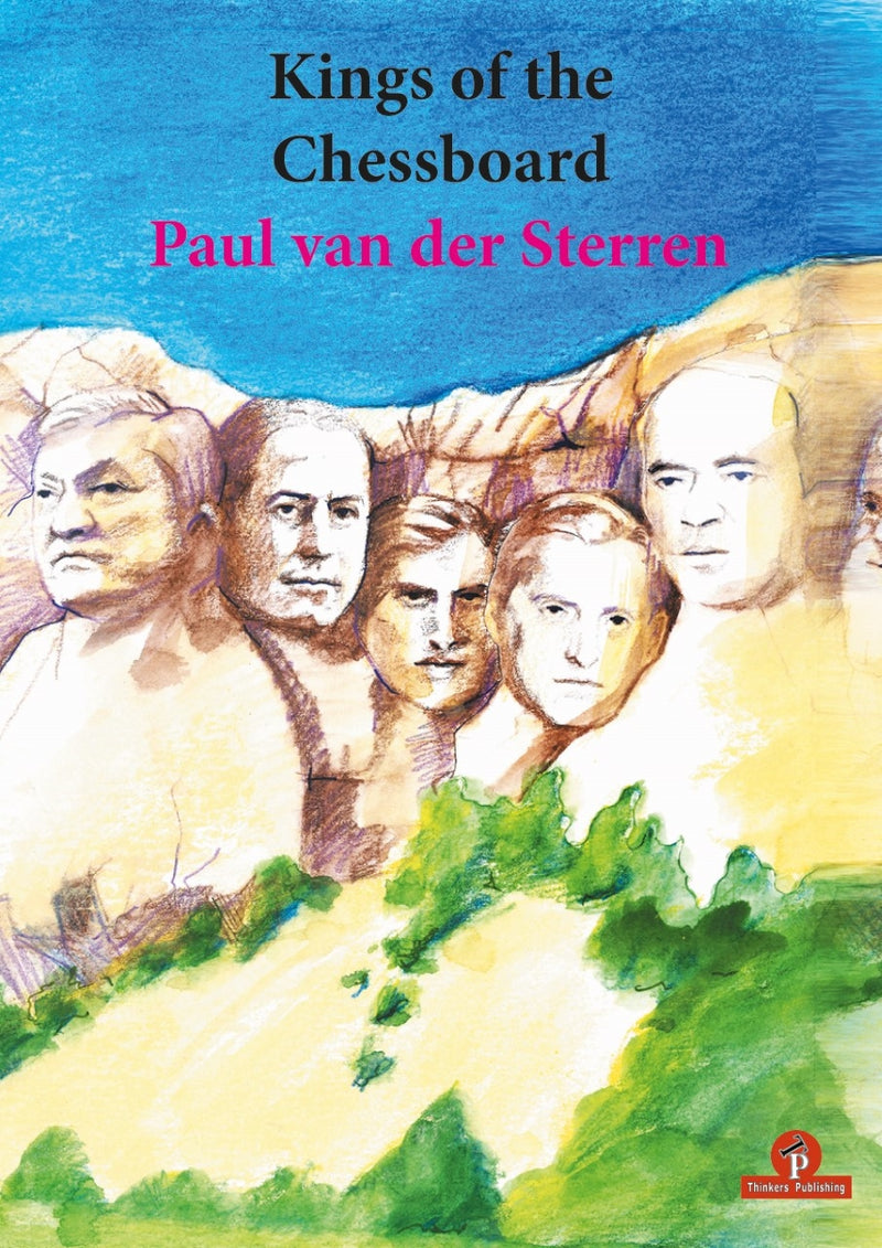 Kings of the Chessboard - Paul van der Sterren
