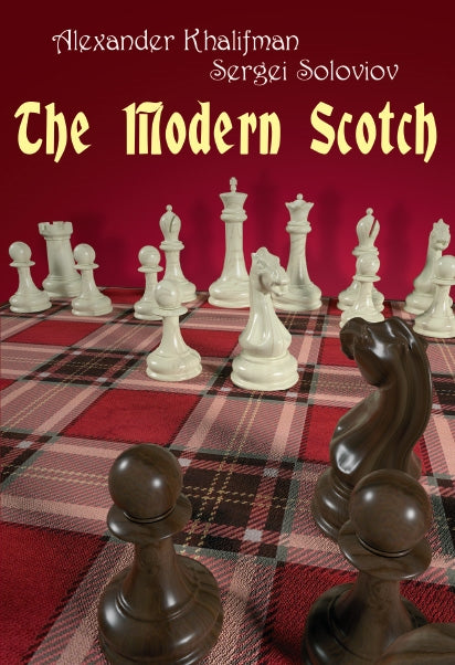 The Modern Scotch - Khalifman & Soloviov