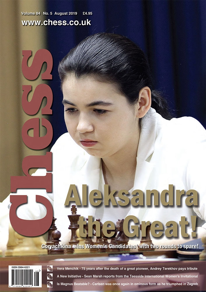 Chess Magazine Example CHESS Magazine - August 2019