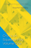 Crocs on Squeeze Play Volume 1 - Stephen Kennedy