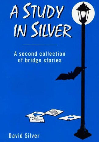 A Study in Silver - David Silver