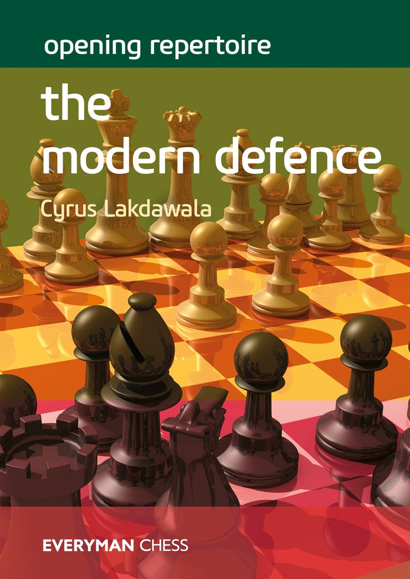 Opening Repertoire: The Modern Defence - Cyrus Lakdawala