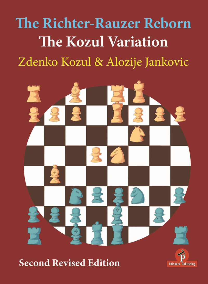 The Richter Rauzer Reborn: The Kozul Variation - Kozul & Jankovic