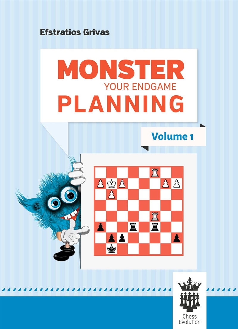 Monster Your Endgame Planning Volume 1 - Efstratios Grivas