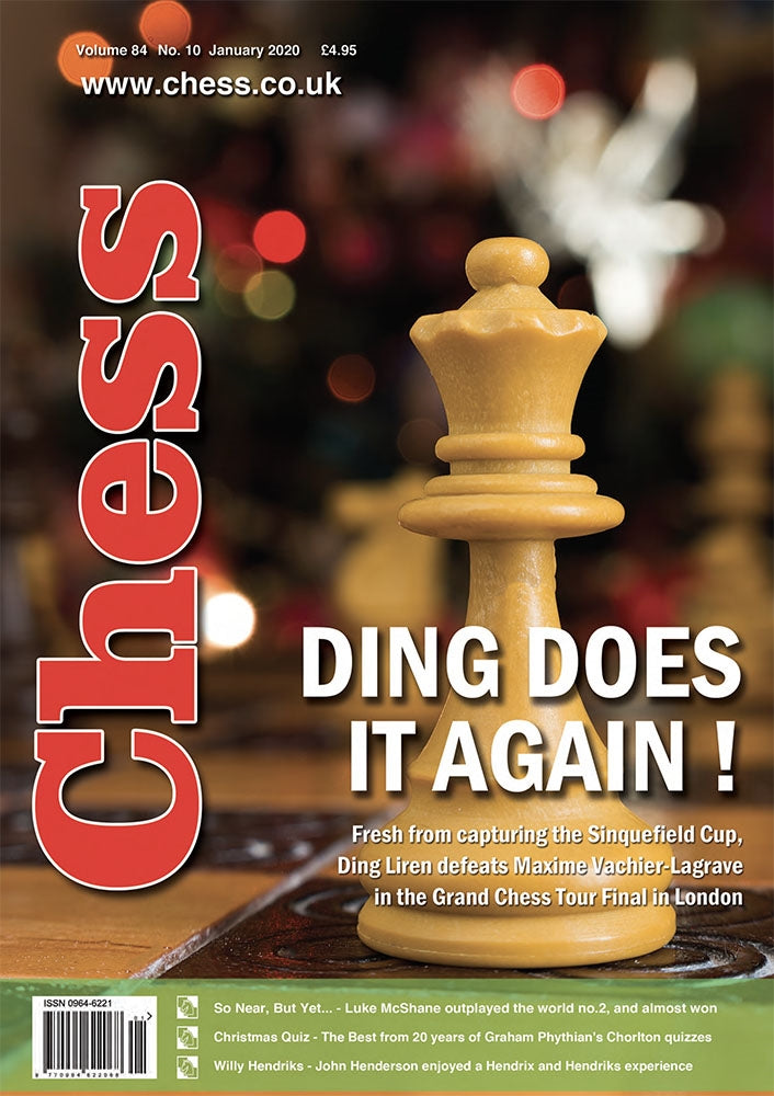 Chess Magazine Example CHESS Magazine - January 2020