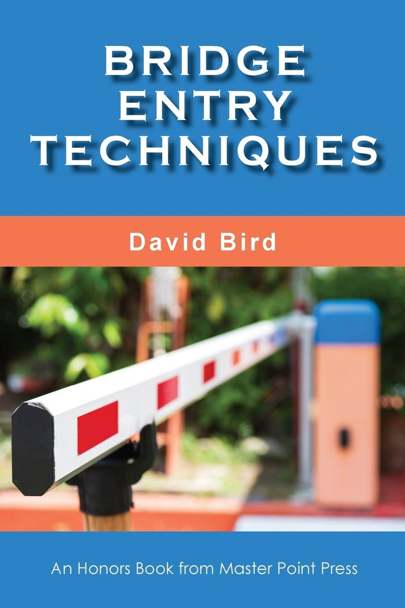 Bridge Entry Techniques - David Bird
