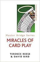 Miracles Of Card Play - Reese & Bird