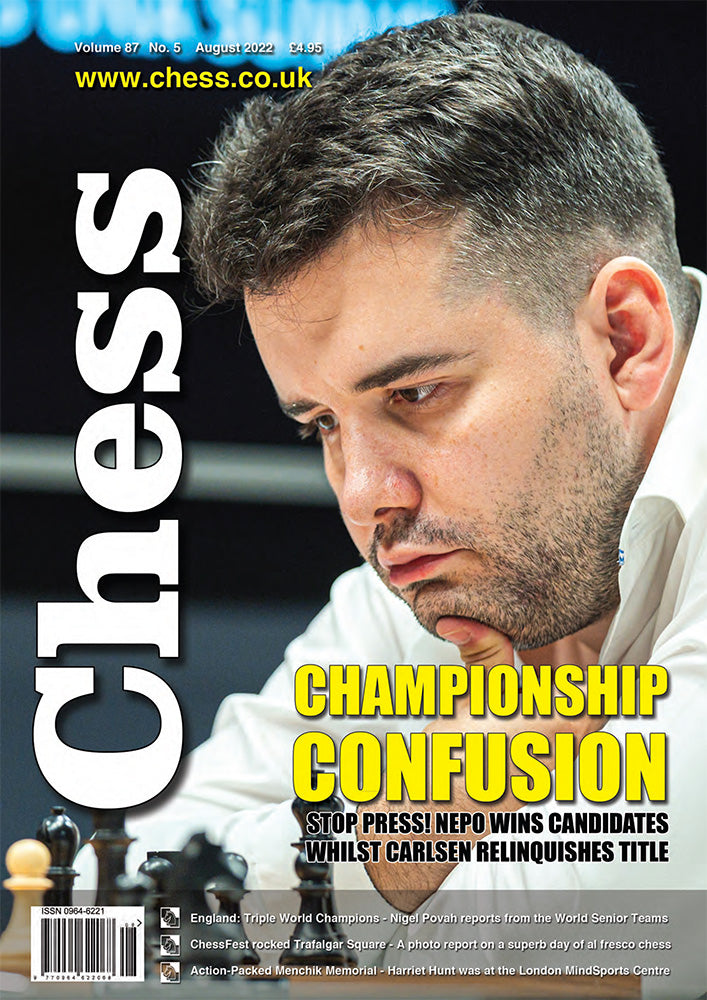 Chess Magazine Examples CHESS Magazine - August 2022