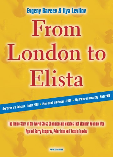From London to Elista - Bareev & Levitov