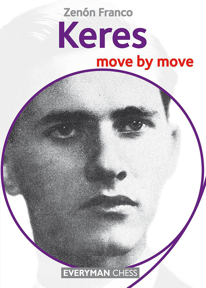 Keres: Move by Move - Zenón Franco