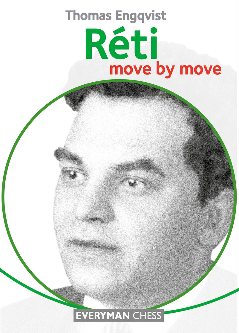 Reti: Move by move - Thomas Engqvist