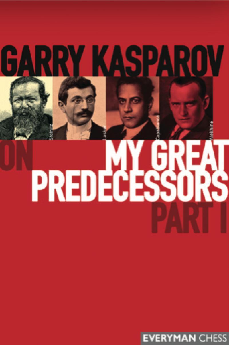 My Great Predecessors Part 1 - Garry Kasparov