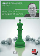 How to attack: Principles of Training - Karsten Muller
