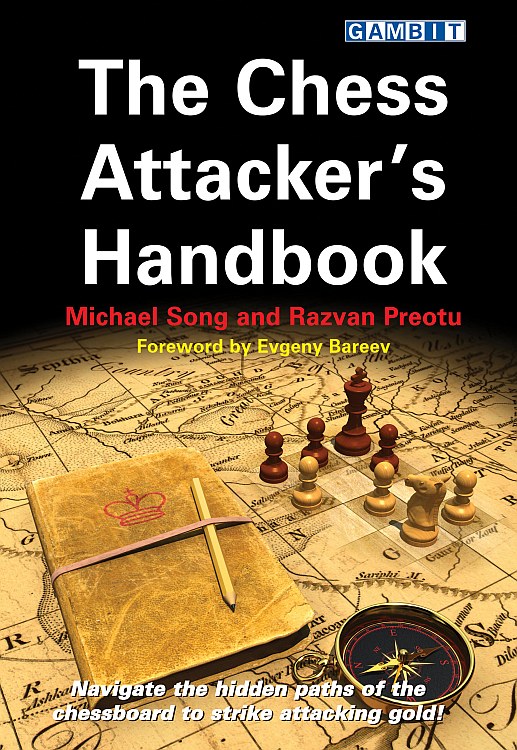 The Chess Attacker's Handbook - Song & Preotu