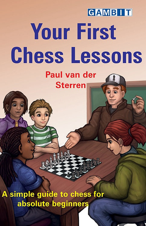 Your First Chess Lessons - Paul van der Sterren