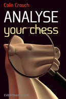 Analyse Your Chess - Colin Crouch