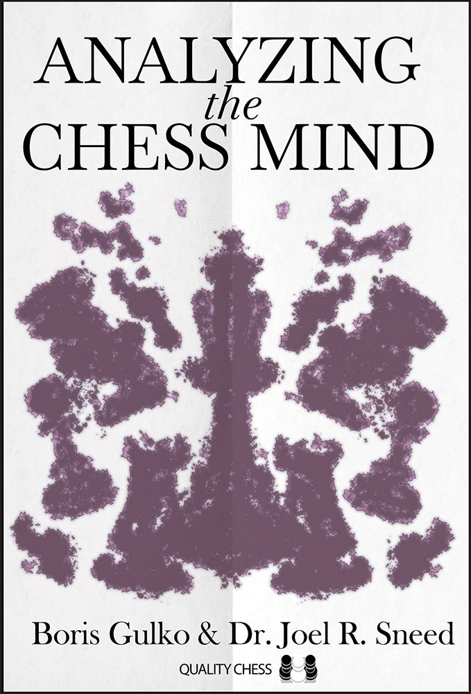 Analyzing the Chess Mind - Gulko & Sneed