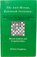 The Anti-Meran Botvinnik Variation - Eric Tangborn