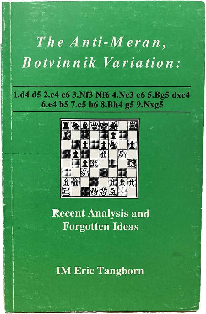 The Anti-Meran Botvinnik Variation - Eric Tangborn