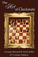 The Art of Checkmate - Georges Renaud & Victor Kahn