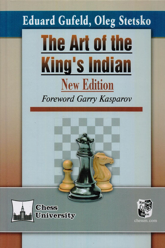 The Art of the King's Indian - Stetsko & Gufeld