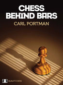 Chess Behind Bars - Carl Portman (Hardback)