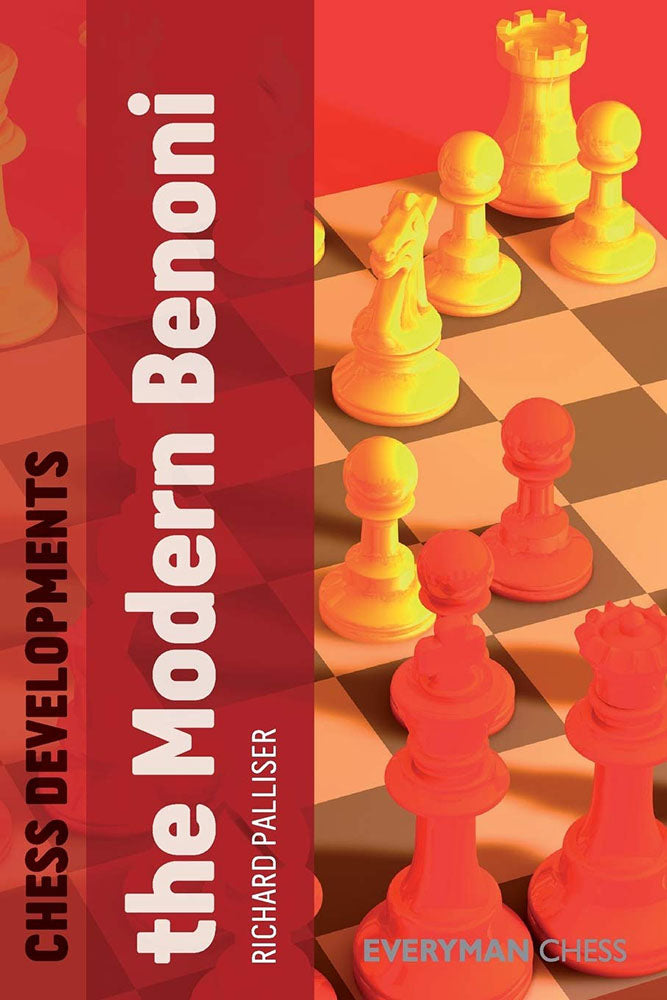 Chess Developments: The Modern Benoni - Richard Palliser