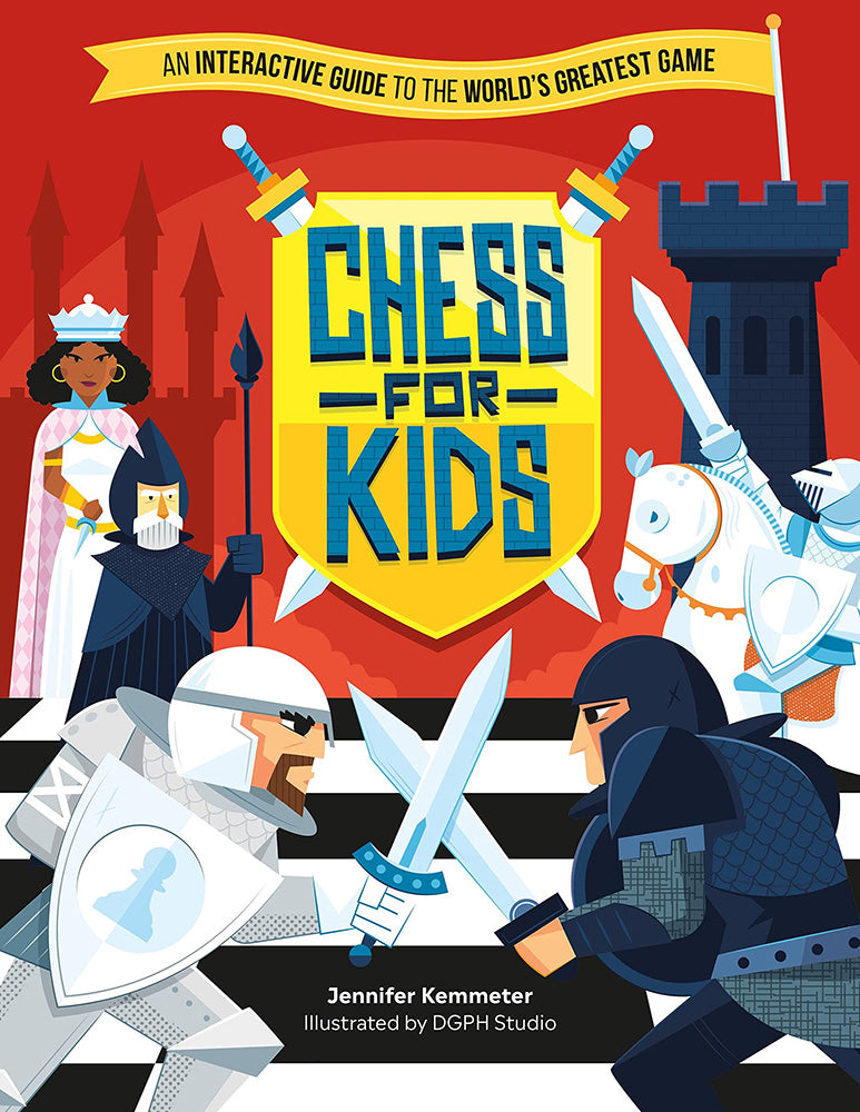 Chess for Kids - Jennifer Kemmeter