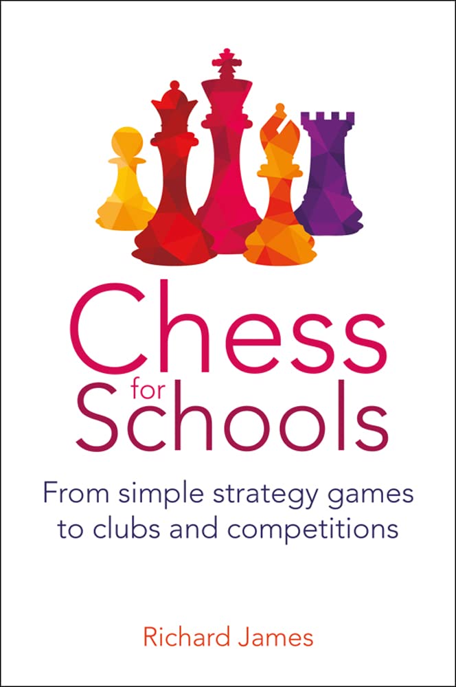 Chess for Schools - Richard James