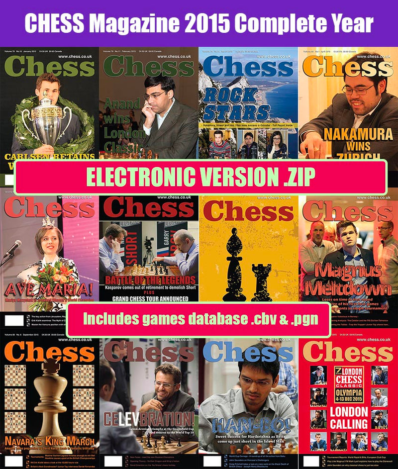 CHESS Magazine - 2015 Complete Year (All 12 issues) [DIGITAL VERSION]