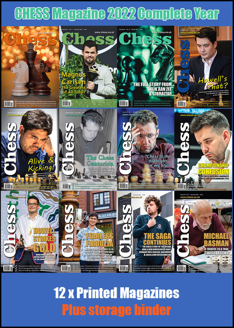 Chess Magazine Examples CHESS Magazine - 2022 Complete Year (All 12 issues)
