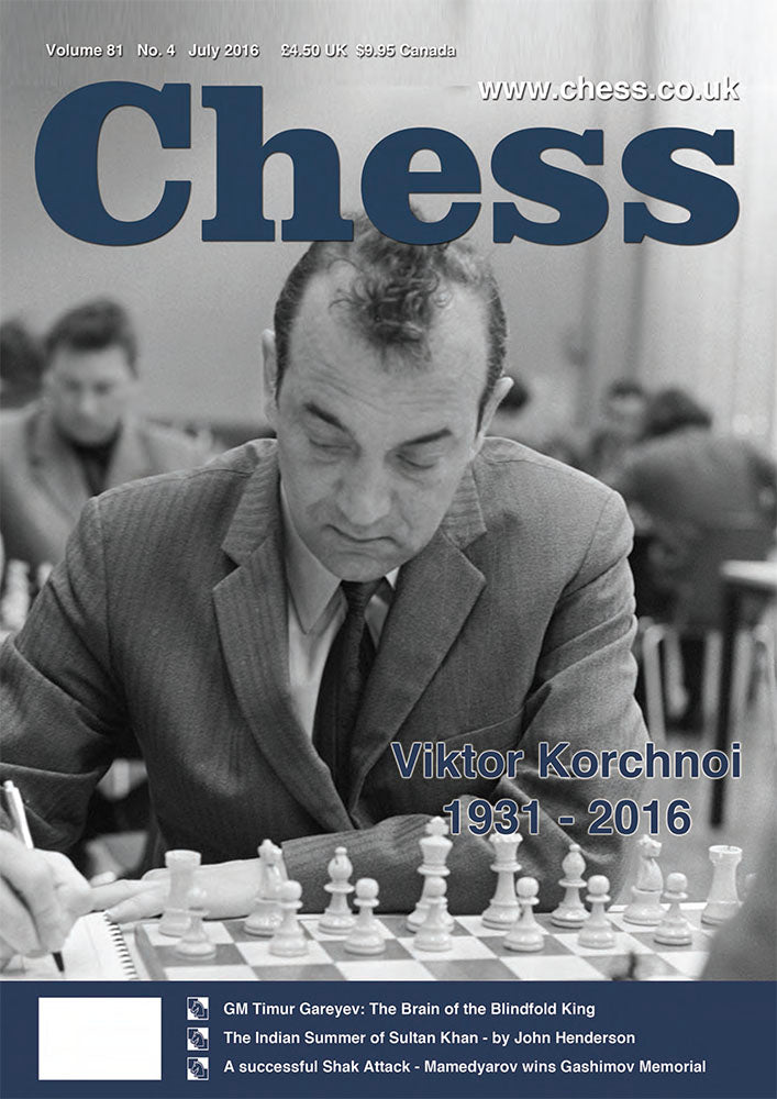 CHESS Magazine - July 2016