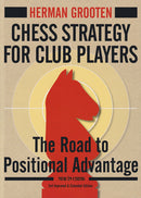 Chess For Club Players Collection - Herman Grooten (3 Books)