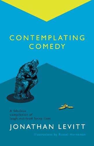 Contemplating Comedy - GM Jonathan Levitt