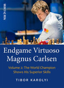 Endgame Virtuoso Magnus Carlsen Volumes 1 & 2 - Tibor Karolyi (2 books)