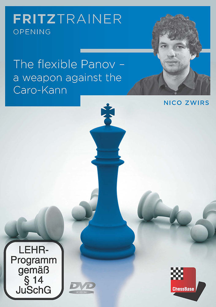 The Flexible Panov: A Weapon Against the Caro-Kann - Nico Zwirs