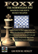 Foxy 193: The Norwegian Rat Part 2 - GM Ron Henley