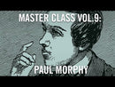 Master Class Volume 9 - Paul Morphy (PC-DVD)