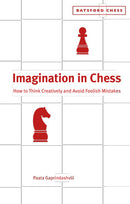 Imagination in Chess - Paata Gaprindashvili