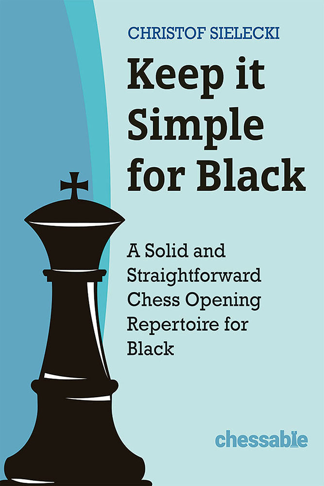 Keep it Simple for Black - Christof Sielecki