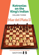 Kotronias on the King's Indian Volume 3: Mar del Plata II - Vassilios Kotronias
