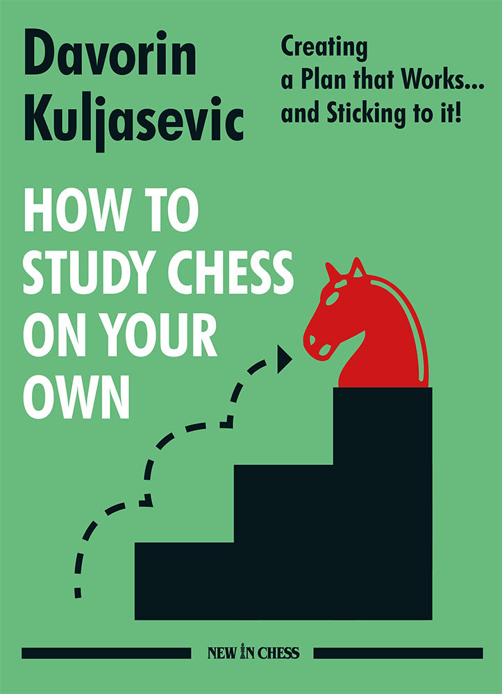 How to Study Chess on Your Own - Davorin Kuljasevic