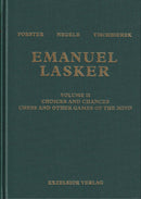 Emanuel Lasker Volume 2 - Forster, Negele & Tischbierek