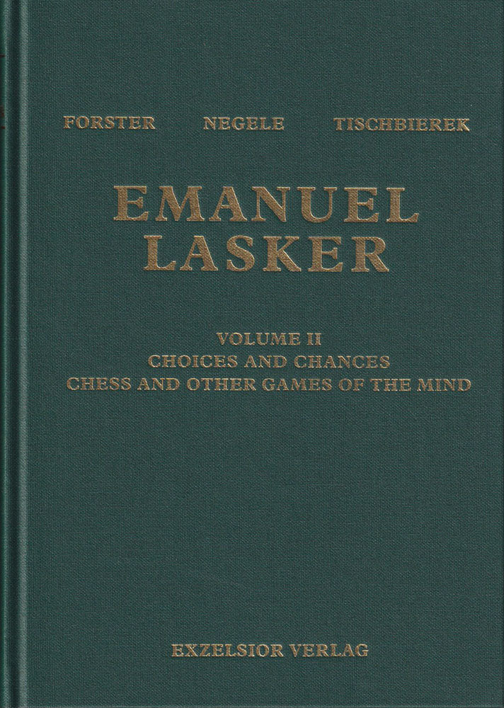 Emanuel Lasker Volume 1, 2 & 3 - Forster, Negele & Tischbierek (3 books)