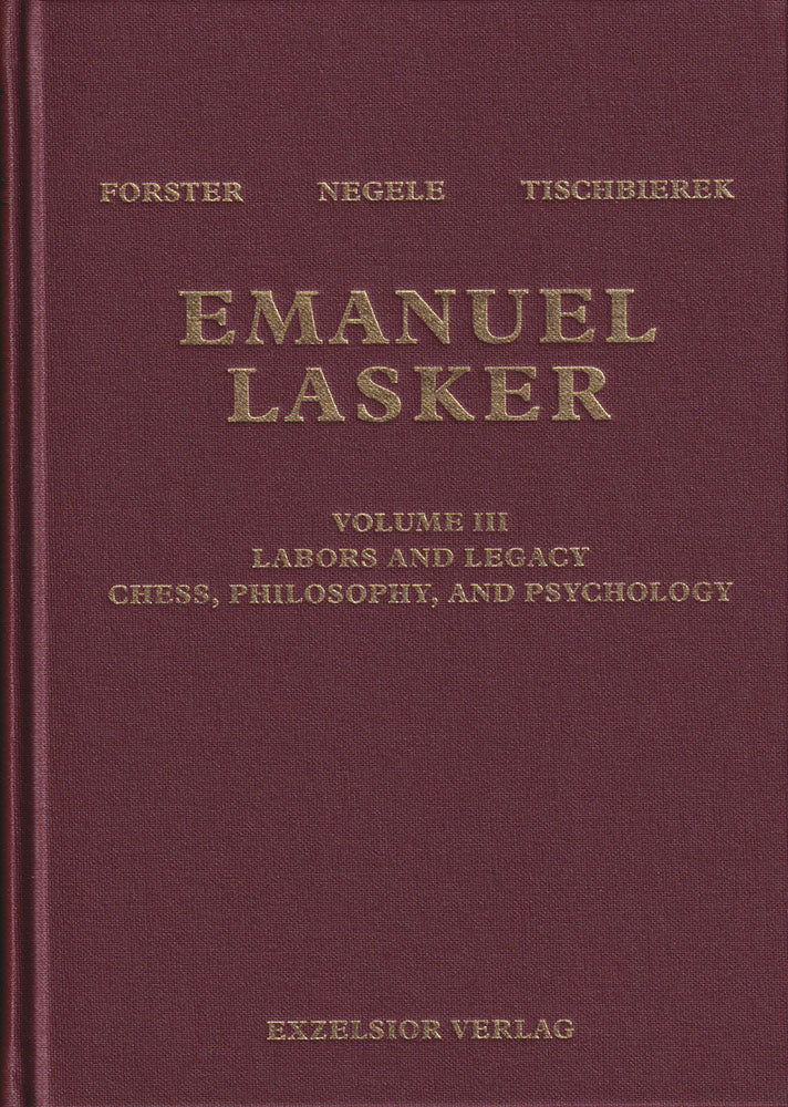 Emanuel Lasker Volume 1, 2 & 3 - Forster, Negele & Tischbierek (3 books)