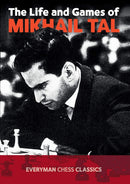 Life and Games of Mikhail Tal