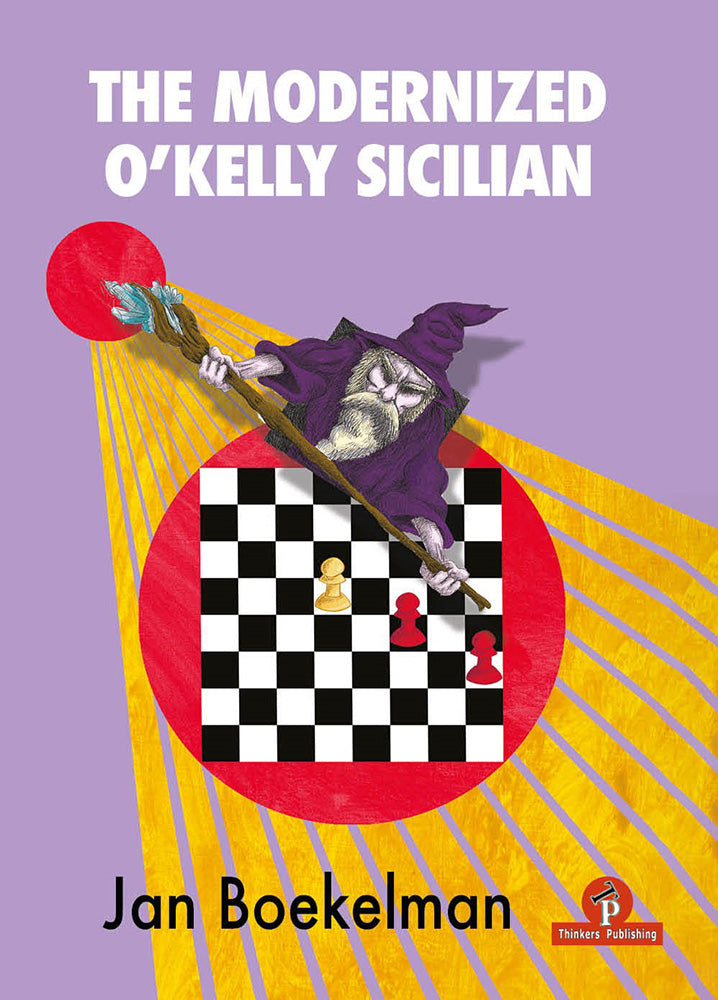 The Modernized O'Kelly Sicilian - Jan Boekelman